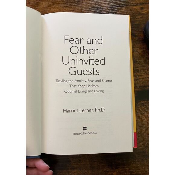 Hard back book Fear and Other Uninvited Guests by Harriet Lerner, Ph.D. - Picture 9 of 11